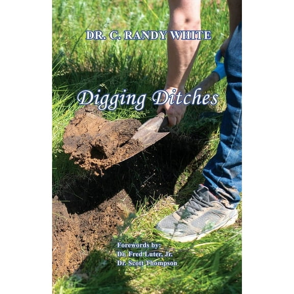 Digging Ditches (Paperback)