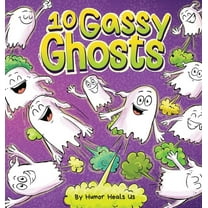 Farting Adventures 10 Gassy Ghosts: A Story About Ten Ghosts Who Fart and Poot, Book 31, (Hardcover)