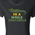 thumbnail image 4 of Inktastic In a While Crocodile with Cool Green Crock in Sunglasses Women's T-Shirt, 4 of 5