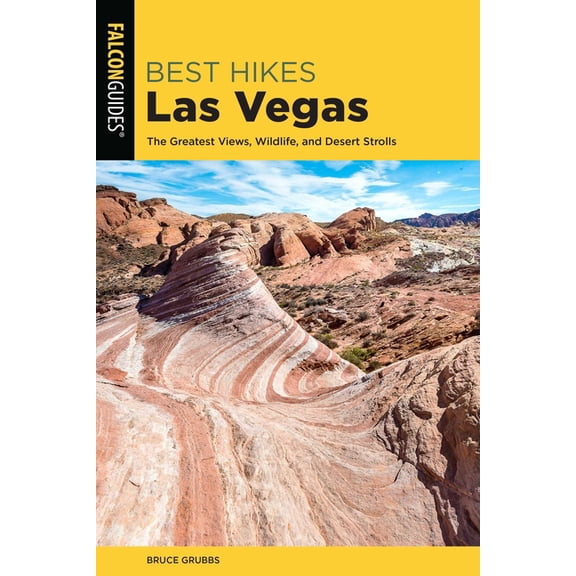 Best Hikes Near Best Hikes Las Vegas, (Paperback)