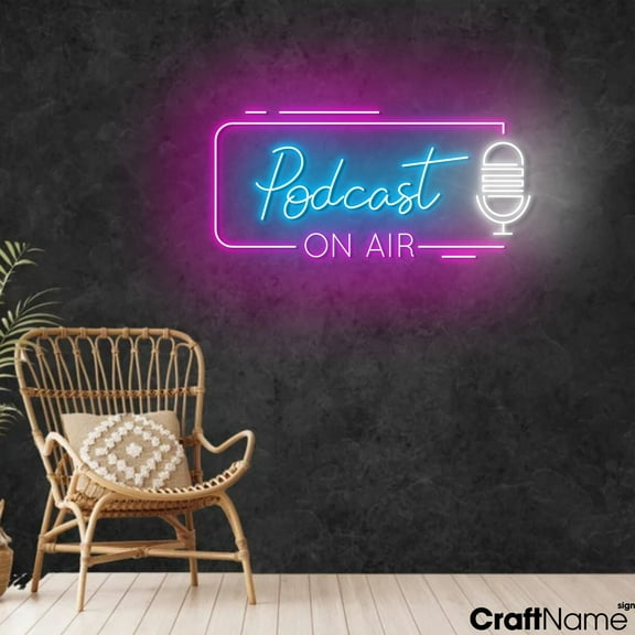 Craftnamesign Podcast On Air Neon Light Up Wall Art Sign For Studio Decoration