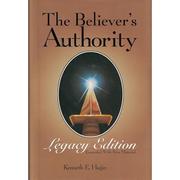 Pre-Owned The Believer's Authority, 9780892765348, 0892765348, Hardcover, Expanded edition