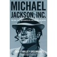 thumbnail image 1 of Pre-Owned Michael Jackson, Inc.: The Rise, Fall, and Rebirth of a Billion-Dollar Empire (Hardcover) 1476705968 9781476705965, 1 of 1