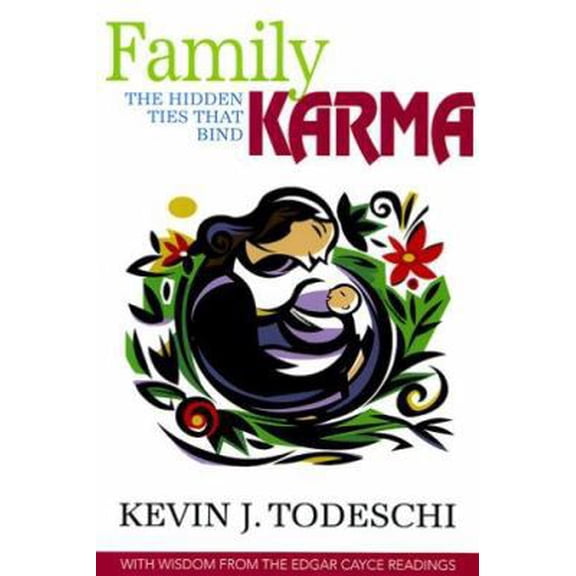 Pre-Owned Family Karma: The Hidden Ties That Bind (Paperback) 0876045050 9780876045053