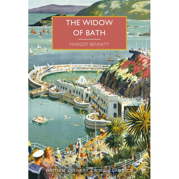 Pre-Owned The Widow of Bath (British Library Crime Classics) (Paperback) 0753827395 9780712353748