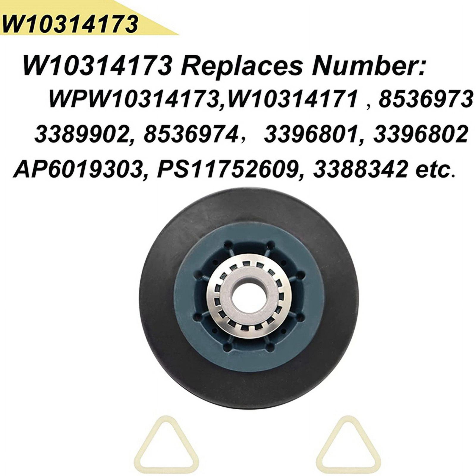 10 Piece Suitable for W10314173 Dryer Drum Wheel Suitable for W10314173 8536973 8536974 AP6019303 PS11752609