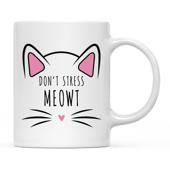 Koyal Wholesale Funny Cat Lover Ceramic Coffee Mug, Don't Stress Meowt