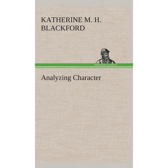 Analyzing Character (Hardcover)