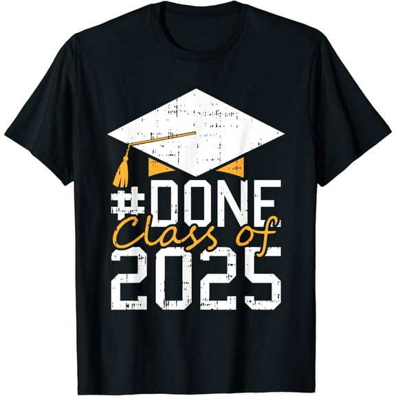 Done Class Of 2025 Graduation Graduate Men Women Kids T-Shirt