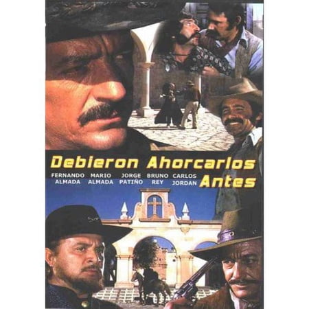 Debieron Ahorcarlos Antes (Spanish) (Full Frame)