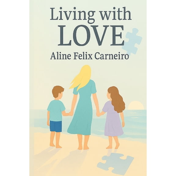 Living with Love: Finding Light Through Life's Challenges, (Paperback)