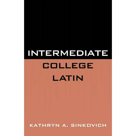 Intermediate College Latin, (Paperback)