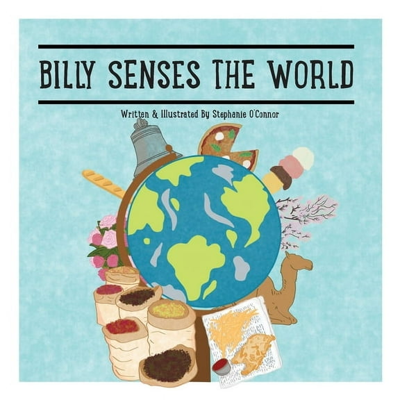 Billy Senses The World, (Paperback)