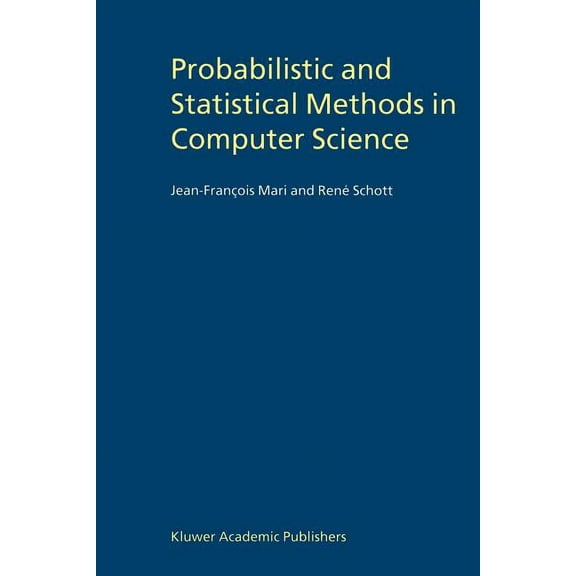 Probabilistic and Statistical Methods in Computer Science, (Paperback)