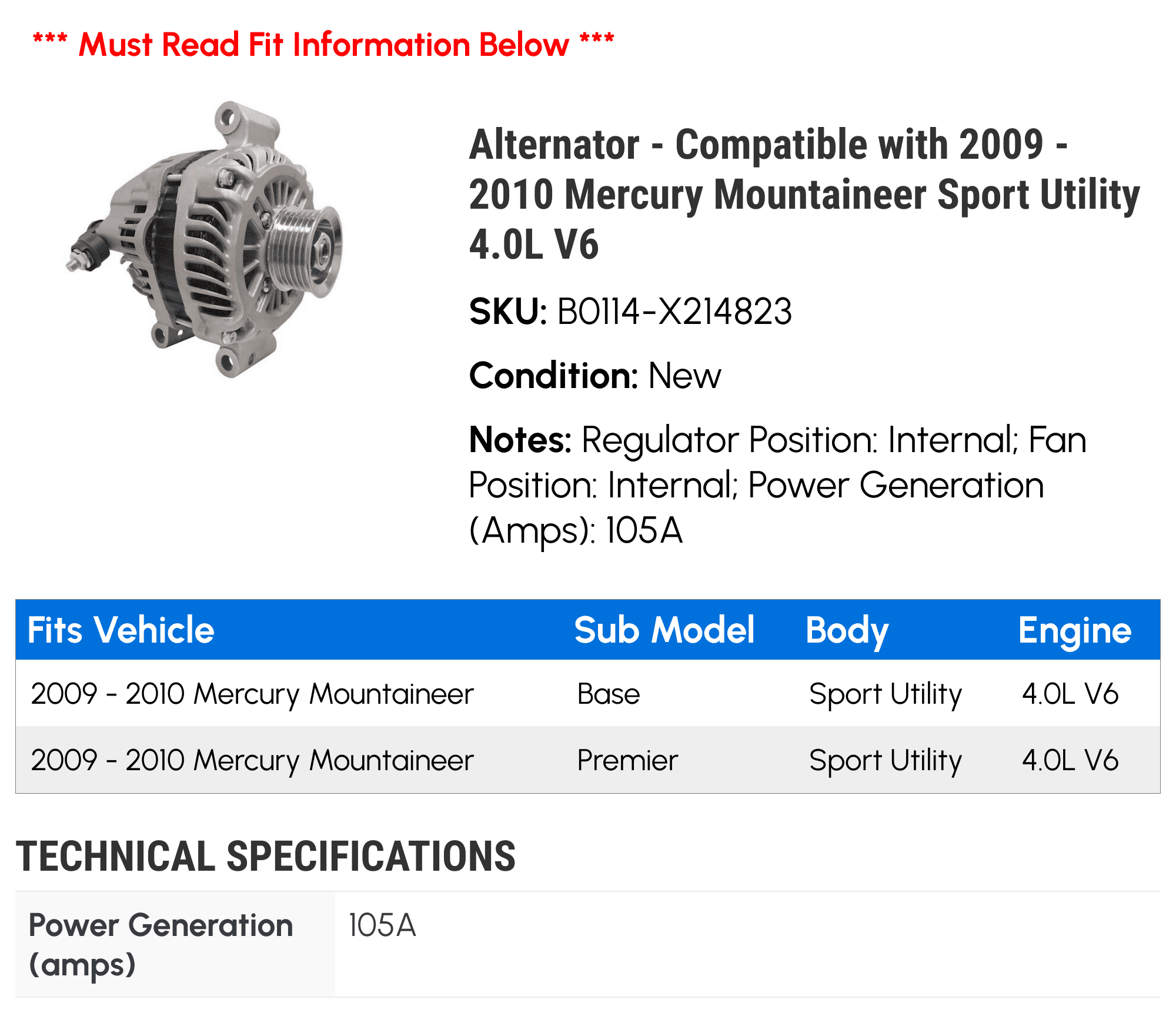 Alternator - Compatible with 2009 - 2010 Mercury Mountaineer Sport Utility 4.0L V6