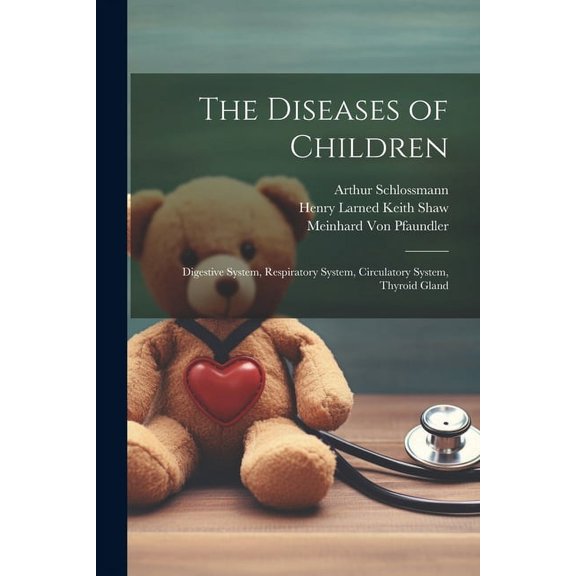 The Diseases of Children (Paperback)