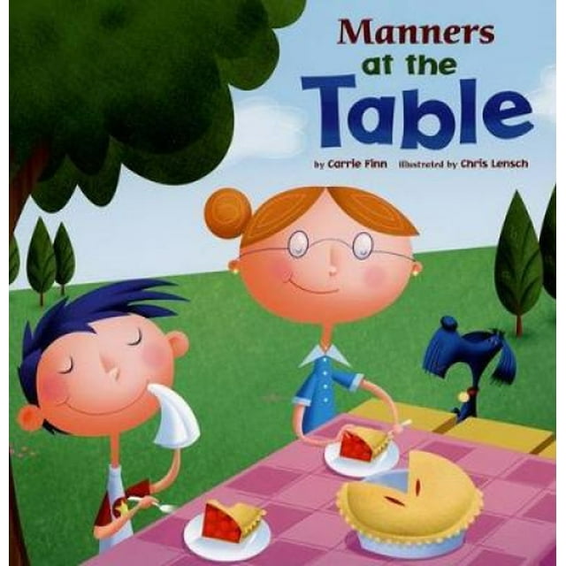 Manners at the Table (Way to Be! Manners (Paperback))