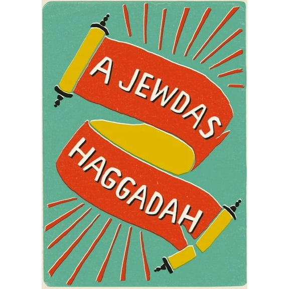 A Jewdas Haggadah (Paperback)