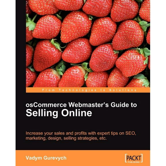 Oscommerce Webmaster's Guide to Selling Online (Paperback)