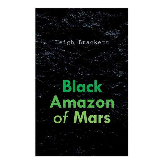 Black Amazon of Mars, (Paperback)