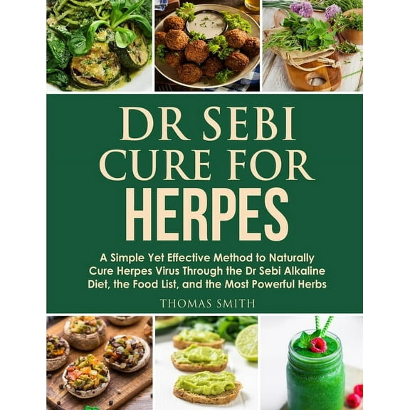 Dr Sebi Cure for Herpes, (Paperback)