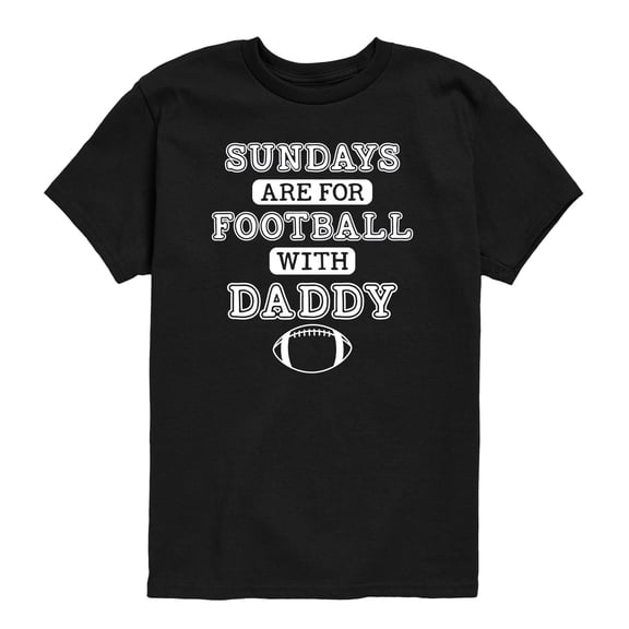 Instant Message - Sundays Are For I Love Watching Football With Daddy Toddler Short Sleeve Graphic T-Shirt