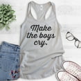 thumbnail image 2 of Make The Boys Cry Tank Top, Ladies Racerback Tank Top, Girlfriend Tank, Feminist Tank, Feminism Tank, Silver Gray, XX-Large, 2 of 3