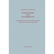 BeitrÃ¤ge Zur Altertumskunde BÃ¼hnenmord und Botenbericht, Book 295, (Hardcover)