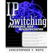 IP Switching: Protocols and Architectures [Paperback - Used]