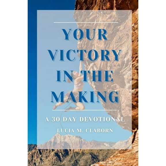 Your Victory in the Making, (Paperback)