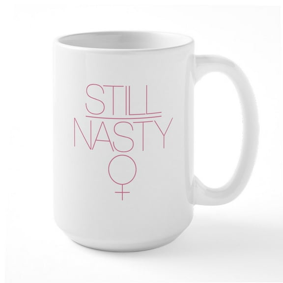CafePress - Still Nasty Large Mug - 15 oz Ceramic Large White Novelty Mug