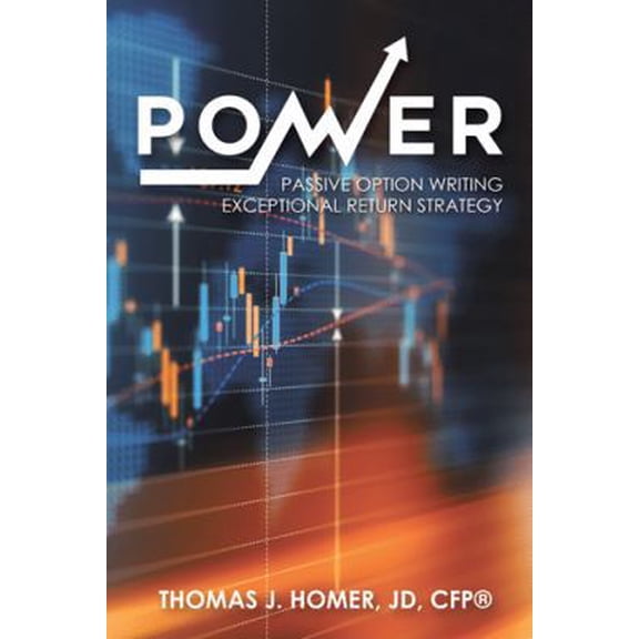 Pre-Owned Power: Passive Option Writing Exceptional Return Strategy (Hardcover) 1546273778 9781546273776