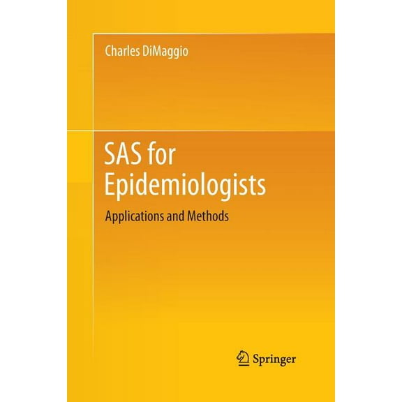 SAS for Epidemiologists: Applications and Methods, (Paperback)