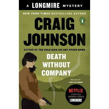 Death Without Company : A Longmire Mystery (Best Restaurant Mystery Shopping Companies)