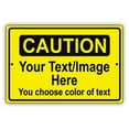 thumbnail image 1 of Caution Your Text Image Here Notice Outdoor Unique Aluminum Metal Sign 12"x18", 1 of 5