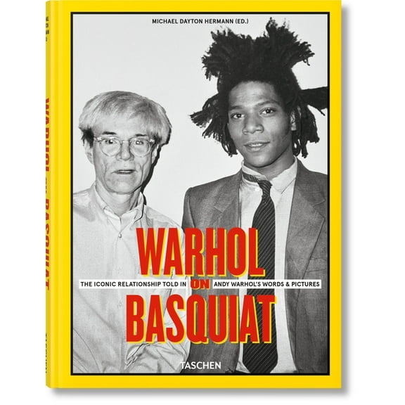 Warhol on Basquiat. the Iconic Relationship Told in Andy Warhol's Words and Pictures, (Hardcover)