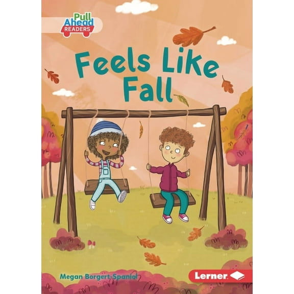 Let's Look at Fall (Pull Ahead Read Feels Like Fall, (Paperback)