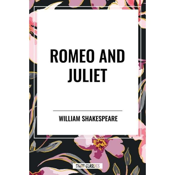 Romeo and Juliet, (Paperback)