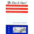 thumbnail image 2 of The Day Is Ours!: An Inside View of the Battles of Trenton and Princeton, November 1776-January 1777, (Paperback), 2 of 2