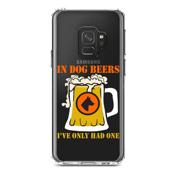 DistinctInk Clear Shockproof Hybrid Case for Samsung Galaxy S9 (5.8" Screen) - TPU Bumper Acrylic Back Tempered Glass Screen Protector - In Dog Beers, I've Only Had One