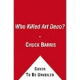 thumbnail image 2 of Who Killed Art Deco?: A Novel, 2 of 2
