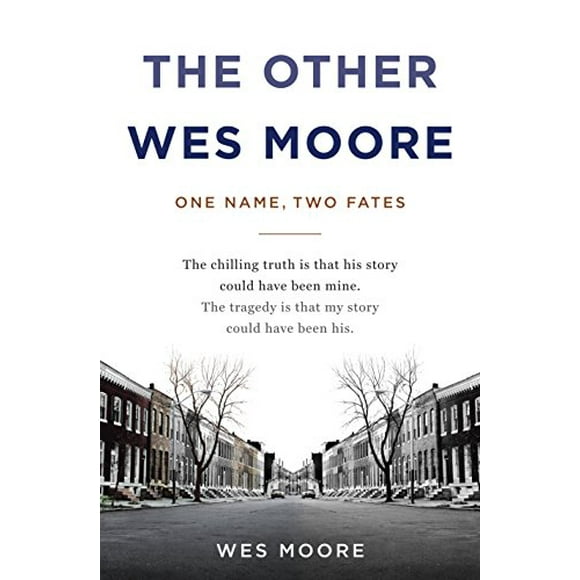 The Other Wes Moore: One Name, Two Fates Paperback