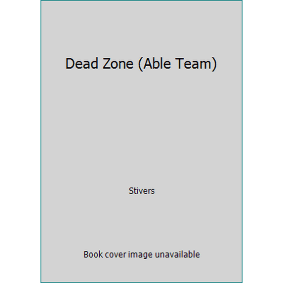 Pre-Owned Dead Zone (Able Team) (Paperback) 0373612427 9780373612420