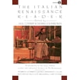 thumbnail image 1 of Pre-Owned The Italian Renaissance Reader (Paperback) 0452010136 9780452010130, 1 of 1