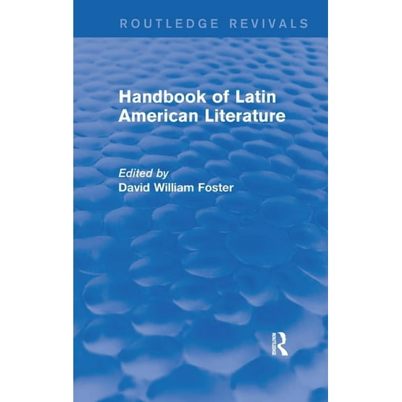 Routledge Revivals Handbook of Latin American Literature (Routledge Revivals), (Paperback)