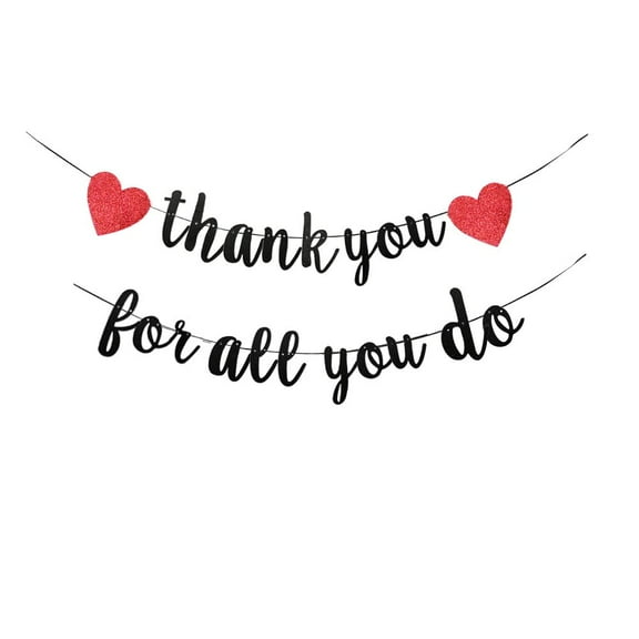Thank You for All You Do Banner,Funny Glittery Thank You Sign,Graduation Retirement Office Party Decor,Staff/Employee/Teacher/Doctor/Nurse/Pastor Appreciation Party Decoration Suppllies(Black).
