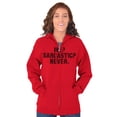 thumbnail image 4 of Me Sarcastic Never Humorous Attitude Unisex Fleece Graphic Zip Up Hoodie Brisco Brands 2X, 4 of 5