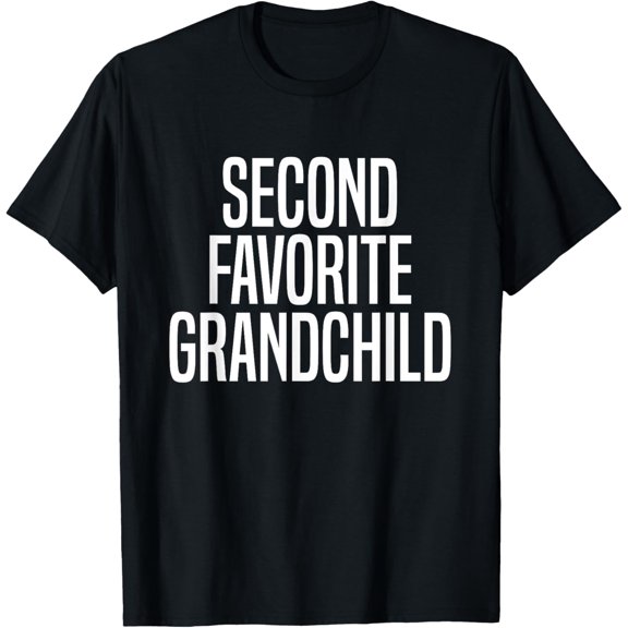 Second Favorite Grandchild T-Shirt