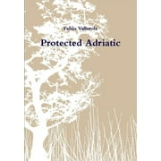 Protected Adriatic (Paperback)