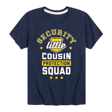 Instant Message - Cousin Protection Squad - Toddler And Youth Short Sleeve Graphic T-Shirt
